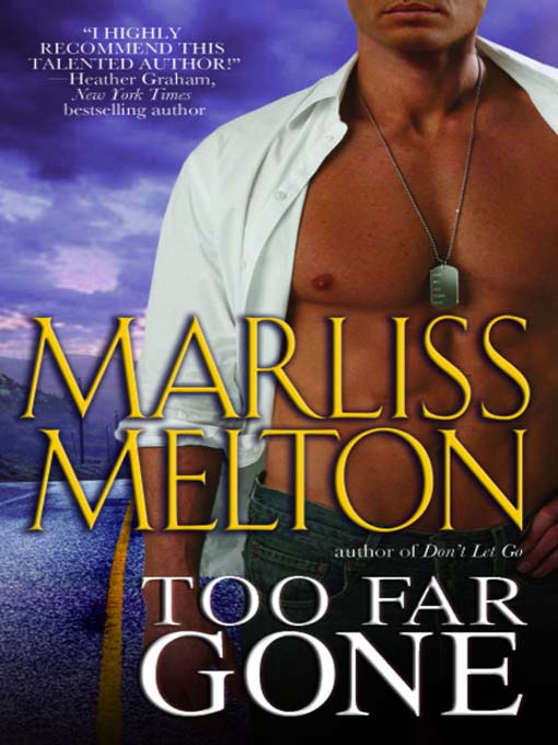Title details for Too Far Gone by Marliss Melton - Available